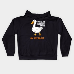 World's Silliest Goose On The Loose Funny Kids Hoodie